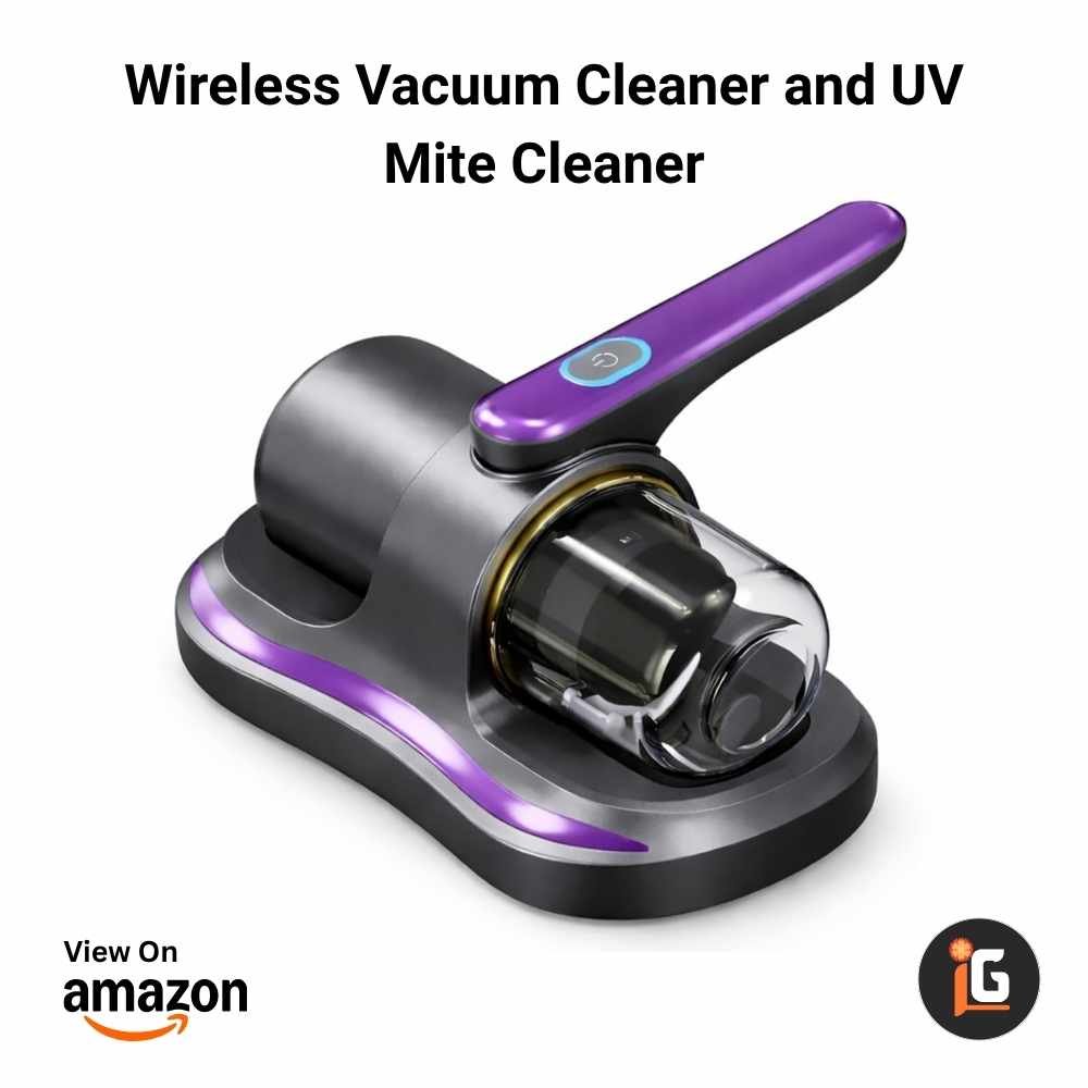 Wireless Vacuum Cleaner and UV Mite Cleaner